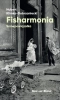 Fisharmonia - Hubert Klimko-Dobrzaniecki, Witold Siemaszkiewicz