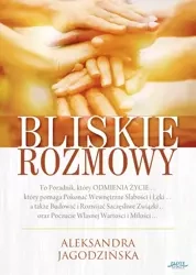 Bliskie rozmowy (Wersja elektroniczna (PDF)) - Aleksandra Jagodzińska