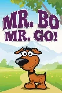 Mr. Bo, Mr. Go! - Kids Jupiter