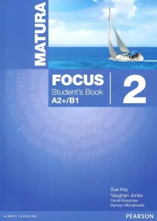 Matura Focus 2 Student's Book OOP - Sue Kay, Vaughan Jones, Daniel Brayshaw, Bartosz Michałowski