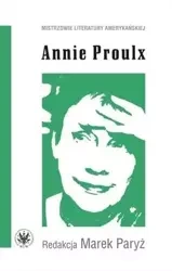 Annie Proulx - Marek red. Paryż