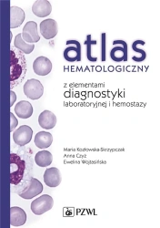 Atlas hematologiczny z elementami diagnostyki... - Maria Kozłowska-Skrzypczak