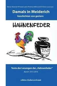 Damals in Meiderich - Hahnenfeder Schreibwerkstatt