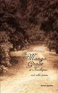 The Mango Grove at Kashipur - Sawhny Ashok