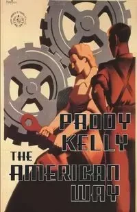The American Way - Kelly Paddy