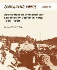 Scenes from an Unfinished War - Bolger Daniel P.