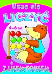 Uczę się liczyć z lisem Foksem - zbiorowa praca