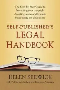 Self-Publisher's Legal Handbook - Helen Sedwick