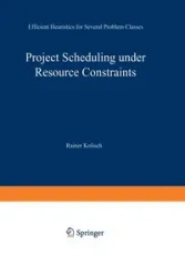 Project Scheduling under Resource Constraints - Kolisch Rainer