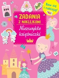 Zadania z naklejkami. Niezwykłe księżniczki - praca zbiorowa