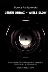 Jeden obraz - wiele słów - Dorota Raniszewska