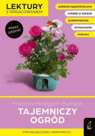 Tajemniczy ogród. Lektury z opracowaniem - Dorota Kujawa-Weinke, Frances Hodgson Burnett
