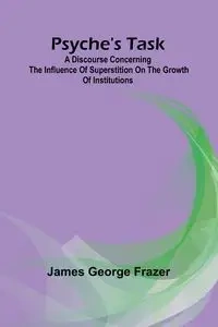 Psyche's task - George James Frazer