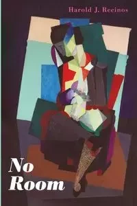 No Room - Harold J. Recinos