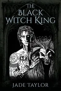 The Black Witch King - Taylor Jade