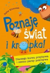 Poznaję świat i kropka! Dlaczego kurzu przybywa - Rafał Klimczak
