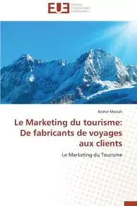 Le marketing du tourisme - MAAIAH-B