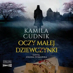 audiobook Oczy małej dziewczynki - Kamila Cudnik