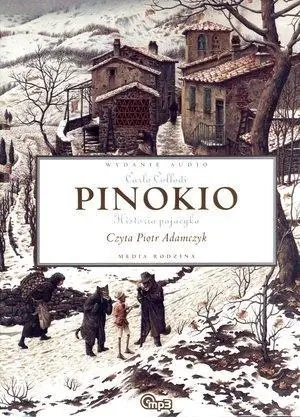 Pinokio. Historia pajacyka mp3 Media Rodzina - Carlo Collodi