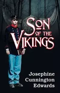Son of the Vikings - Josephine Edwards Cunnington