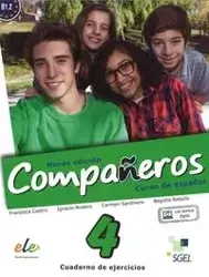 Companeros 4 Ćwiczenia + licencia digital - nueva edicion - Castro Francisca, Rodero Ignacio, Sardinero Carmen, Rebollo Begoña