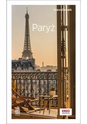 Paryż. Travelbook w.3 - Aneta Pazik, Joanna Uchto, Mateusz Żuławski