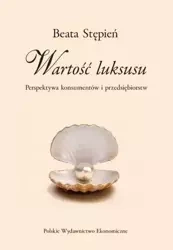 Wartość luksusu - Beata Stępień