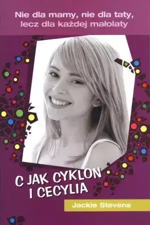 C jak Cyklon i Cecylia - Jackie Stevens