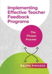 Implementing an Effective Teacher Feedback Program - Ralph Pirozzo