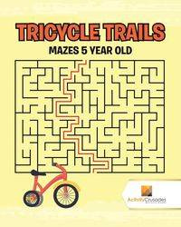 Tricycle Trails - Activity Crusades
