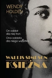Wallis Simpson. Księżna - Wendy Holden, Barbara Budzianowska-Budrecka