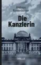 Die Kanzlerin - Andreas Russenberger