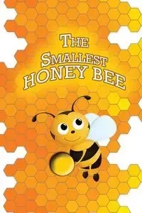The Smallest Honey Bee - Kids Jupiter