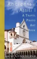Ancients of Assisi I - Laine Cunningham