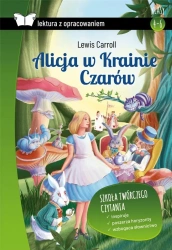 Alicja w Krainie Czarów z opracowaniem BR SBM - Lewis Carroll