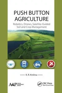 Push Button Agriculture - Krishna K. R.