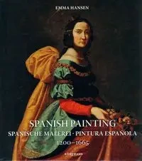 Spanish Painting 1200 - 1665 - Emma Hansen