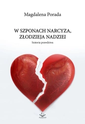 eBook W Szponach Narcyza, Złodzieja Nadziei - Magdalena Porada