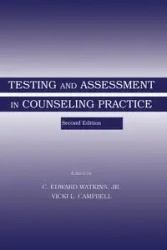 Testing and Assessment in Counseling Practice - Watkins Jr. C. Edward