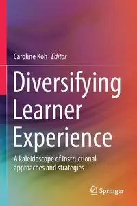 Diversifying Learner Experience - Koh Caroline