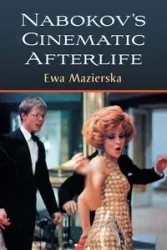 Nabokov's Cinematic Afterlife - Ewa Mazierska