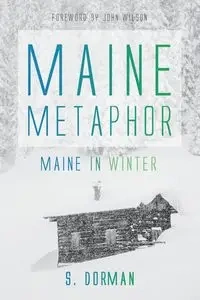 Maine Metaphor - Dorman S.