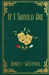 If I Should Die - Westphal Donevy L