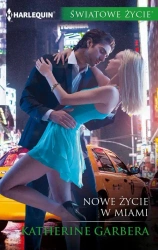 eBook Nowe życie w Miami - Katherine Garbera mobi epub