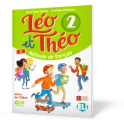 Leo et Theo 2 podręcznik + kod dostępu - M.A. Apicella, D. Guillemant