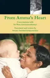 From Amma's Heart - Puri Swami Amritaswarupananda