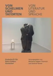 Von Schelmen und Tatorten Von Literatur und Sprache - Zappen-Thomson Marianne