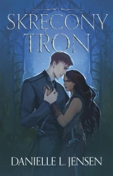 Skręcony Tron. Królestwo Mostu. Tom 5 - Danielle L. Jensen