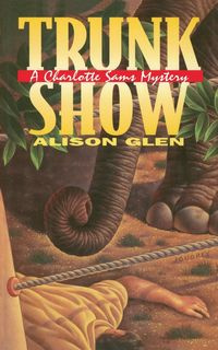 Trunk Show - Glen Alison