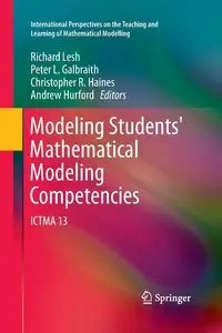 Modeling Students' Mathematical Modeling Competencies - Lesh Richard